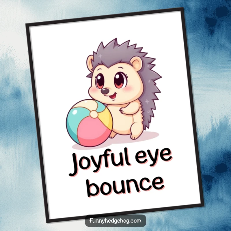 Funny digital art print of a big-eyed hedgehog energetically bouncing a beach ball, capturing pure, playful excitement.