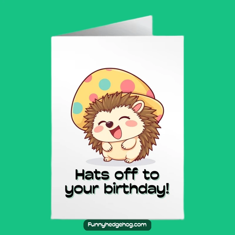 Funny Free Printable Birthday Card: Giggle Hat Hedgehog - Downloadable Gift!